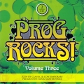 Prog Rocks! Volume Three 